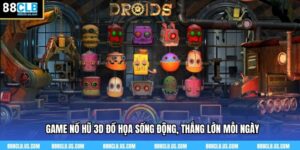 Game Nổ Hũ 3D Đỉnh Cao – Trải Nghiệm Hình Ảnh Chân Thực